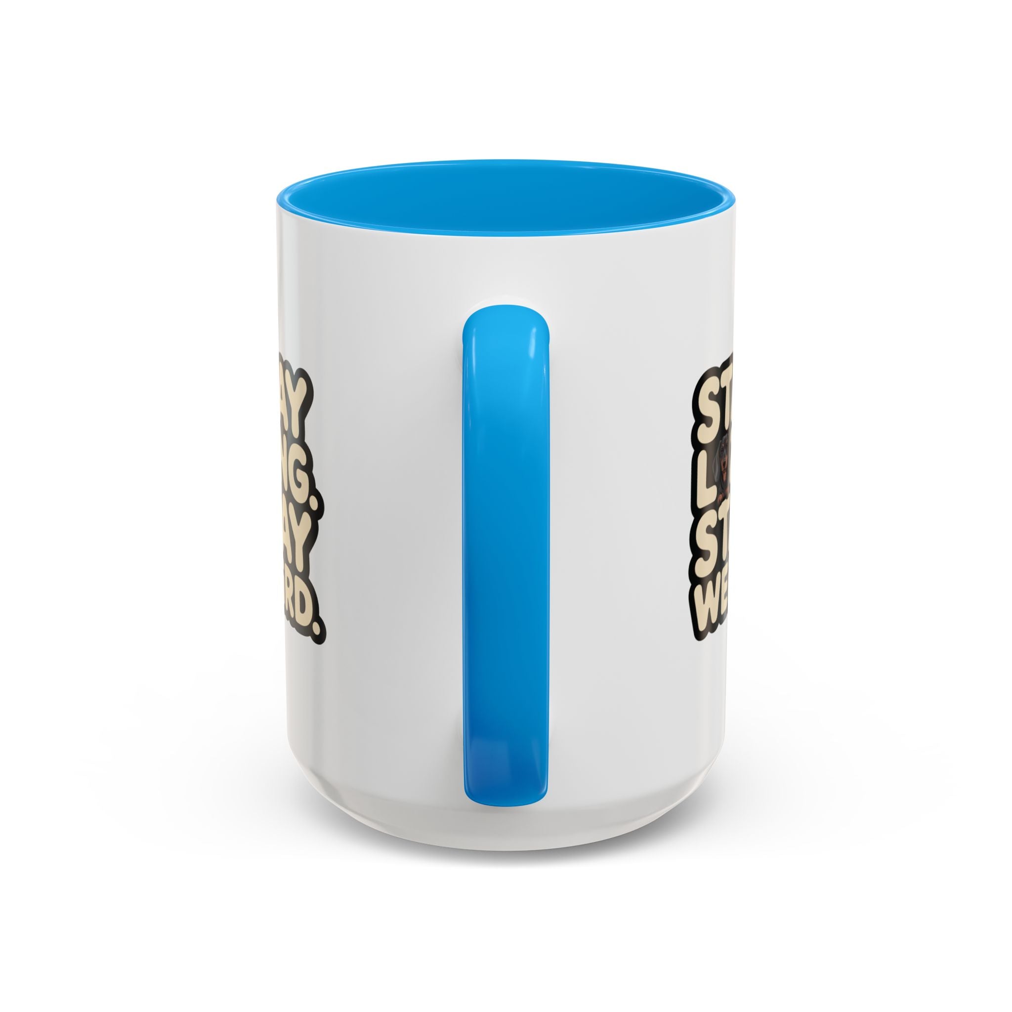 Stay Long Stay Weird — Funny Dachshund Coffee Mug | Doxie League