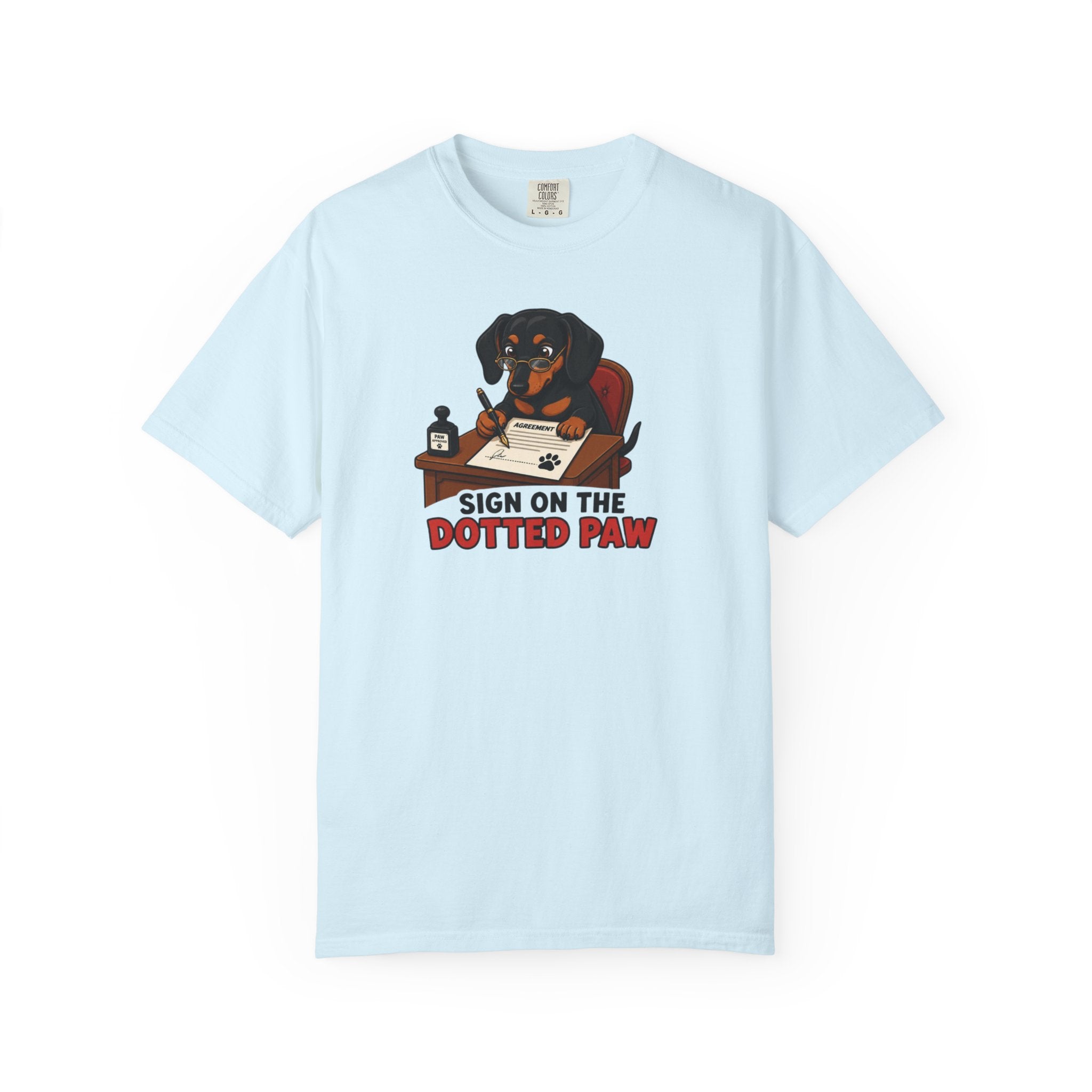 Sign On The Dotted Paw Dachshund Shirt — The Legal Series