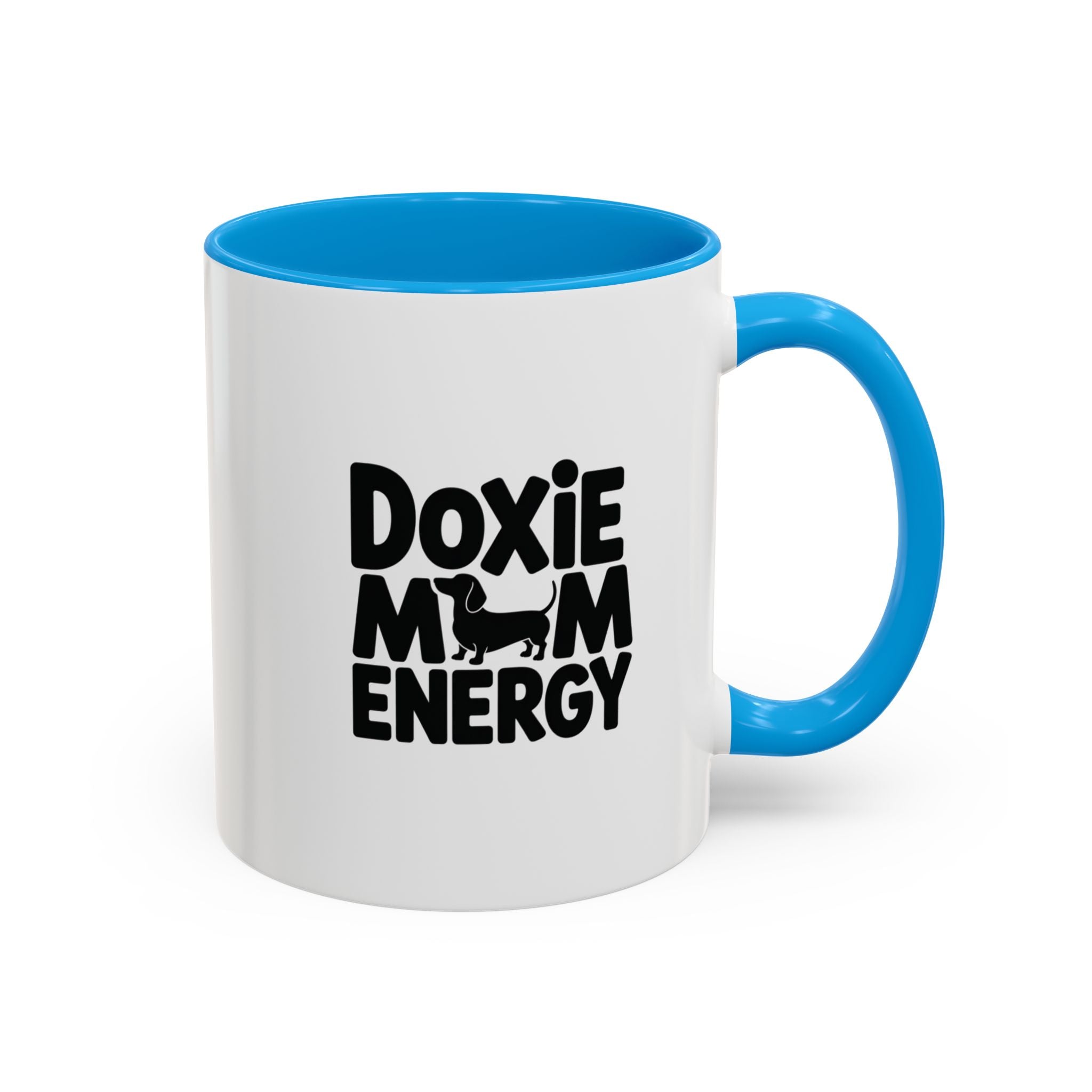 Doxie Mom Energy — Funny Dachshund Coffee Mug | Doxie League