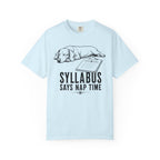 Syllabus Says Nap Time Dachshund Shirt — The Educational Series