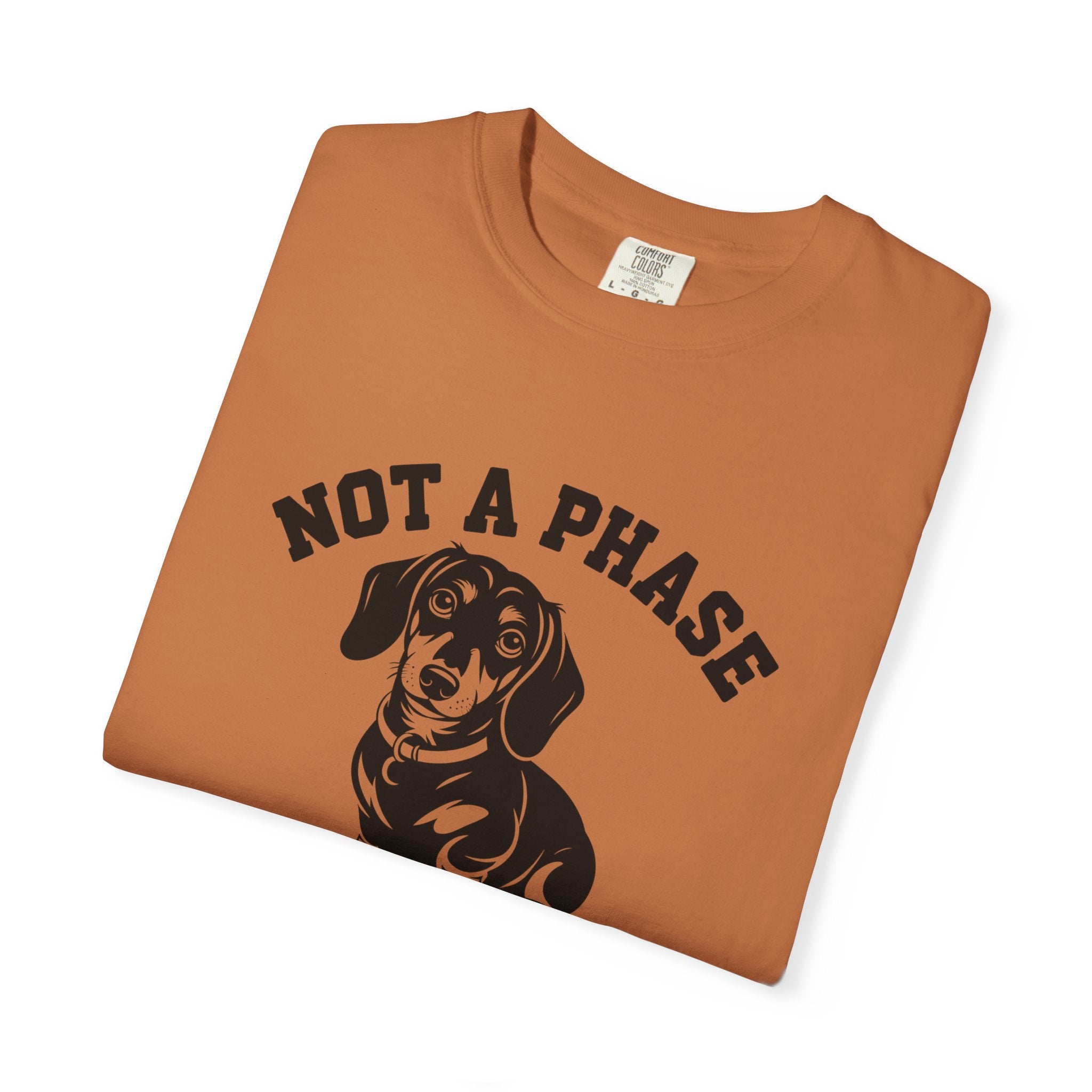 Not A Phase - Doxie League Tee