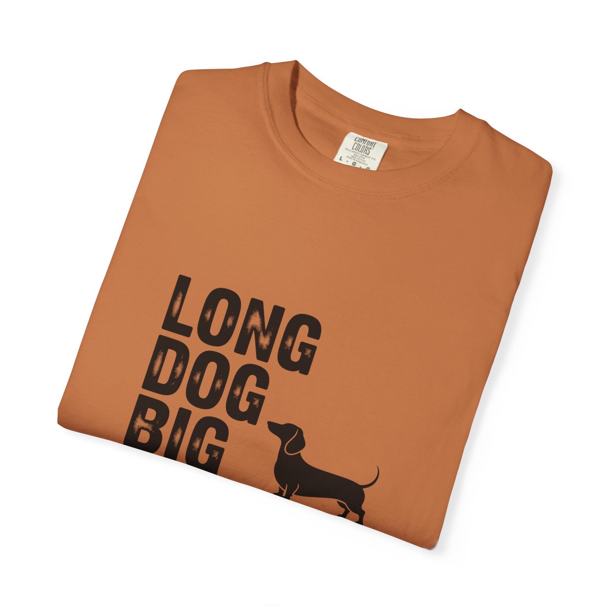 Long Dog Big Attitude - Doxie League Tee