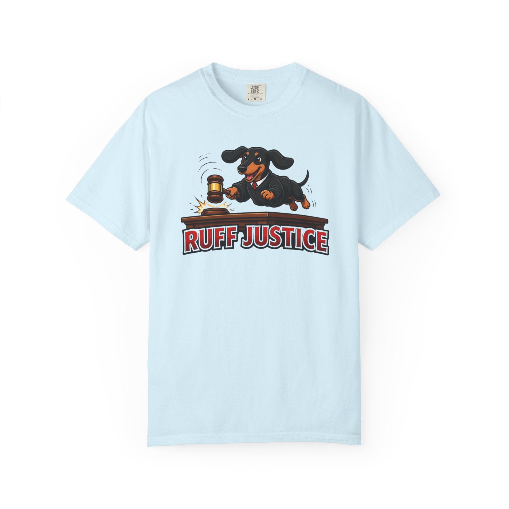Ruff Justice Dachshund Shirt — The Legal Series