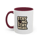 Stay Long Stay Weird — Funny Dachshund Coffee Mug | Doxie League