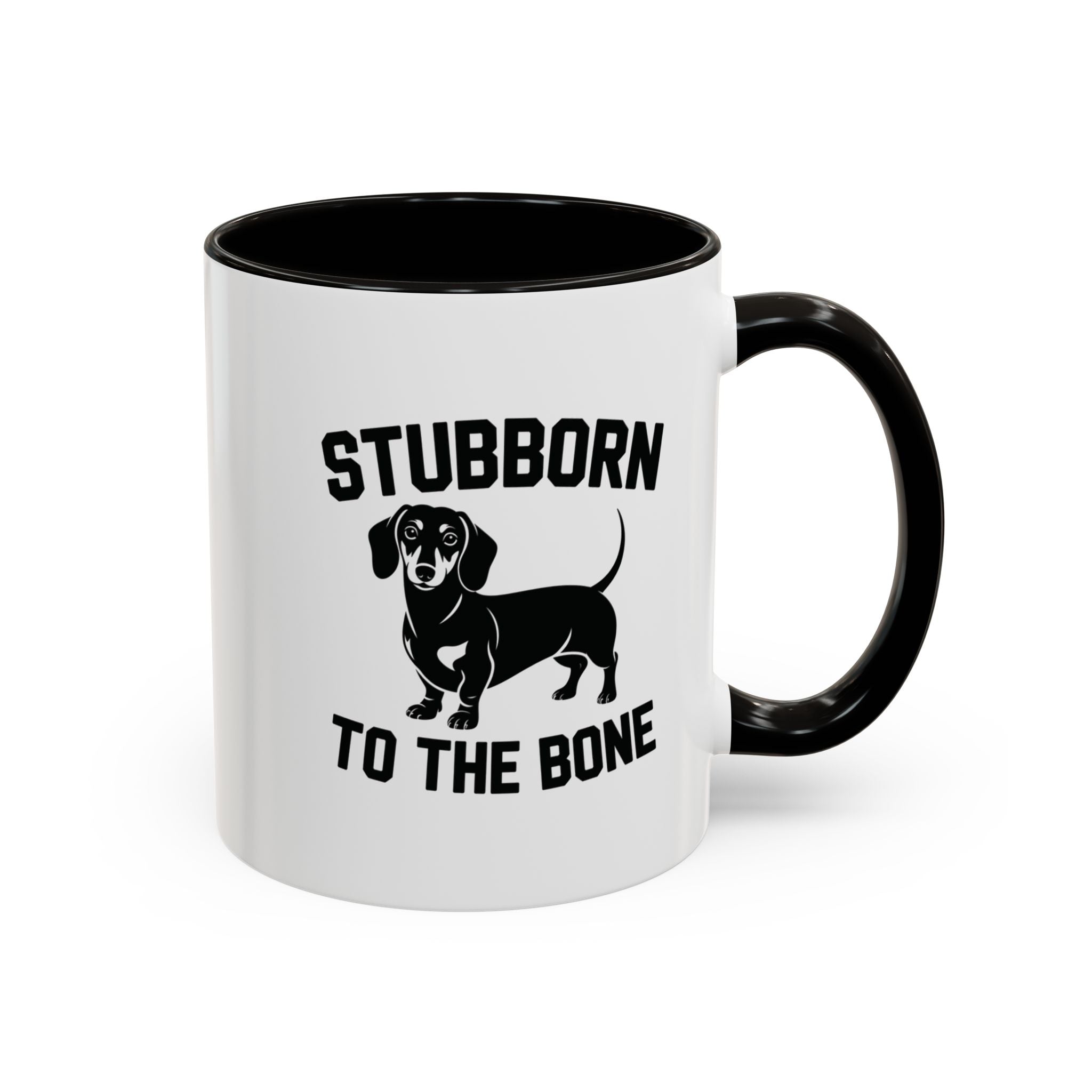 Stubborn to the Bone — Dachshund Coffee Mug | Doxie League