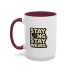 Stay Long Stay Weird — Funny Dachshund Coffee Mug | Doxie League