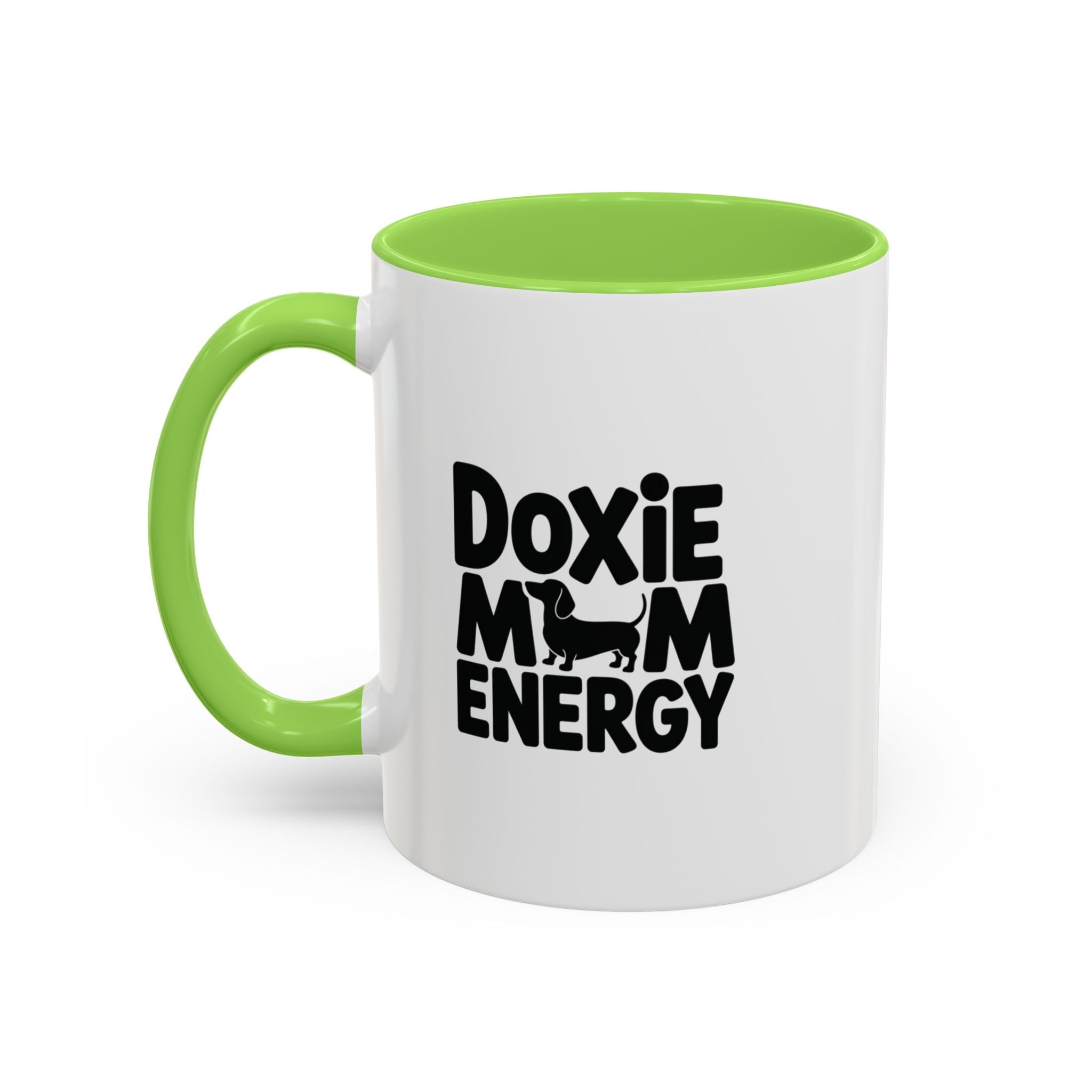 Doxie Mom Energy — Funny Dachshund Coffee Mug | Doxie League
