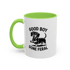 Good Boy Gone Feral — Funny Dachshund Coffee Mug | Doxie League