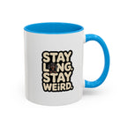 Stay Long Stay Weird — Funny Dachshund Coffee Mug | Doxie League