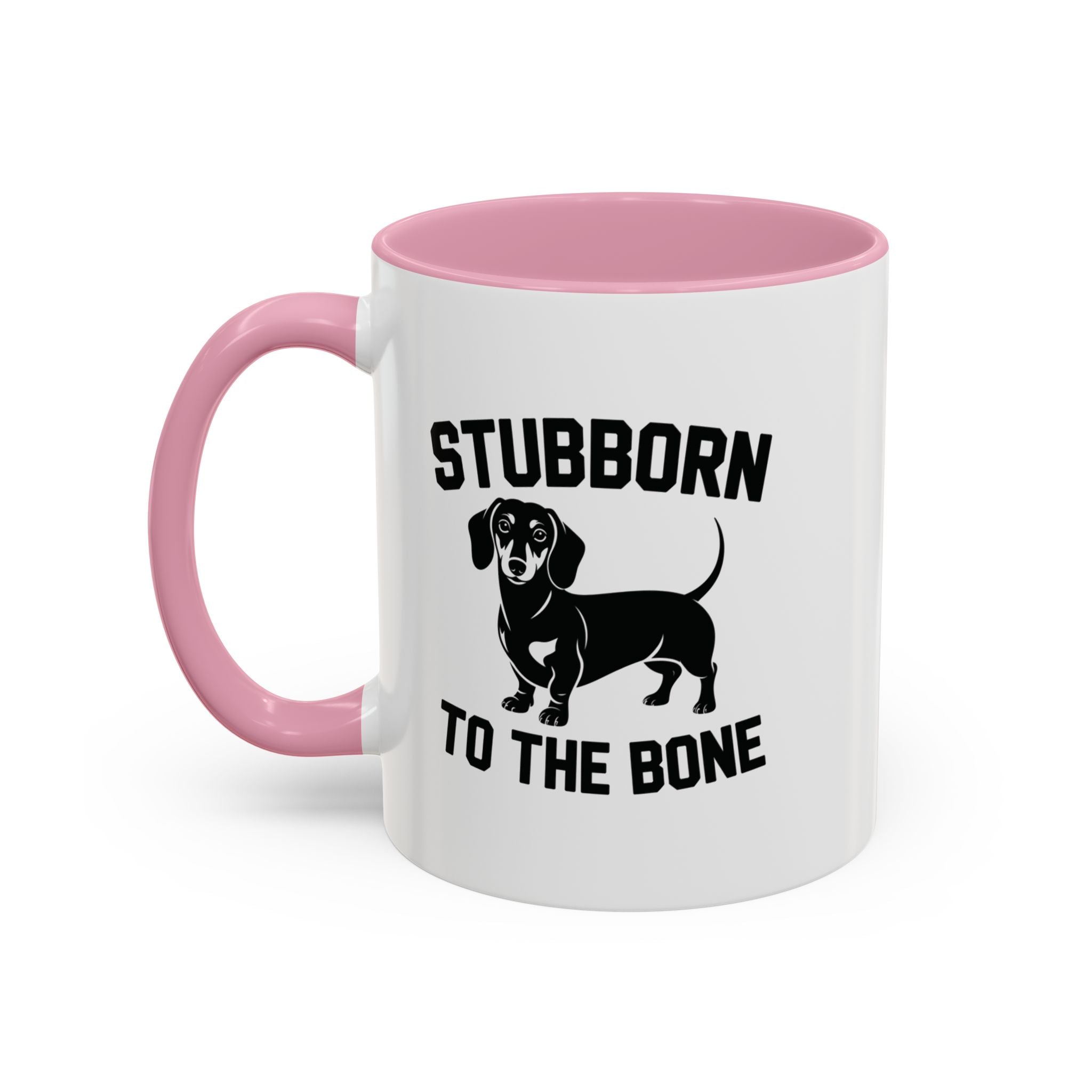 Stubborn to the Bone — Dachshund Coffee Mug | Doxie League