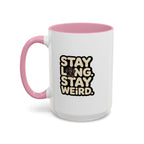 Stay Long Stay Weird — Funny Dachshund Coffee Mug | Doxie League