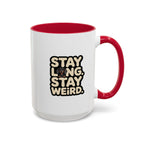 Stay Long Stay Weird — Funny Dachshund Coffee Mug | Doxie League