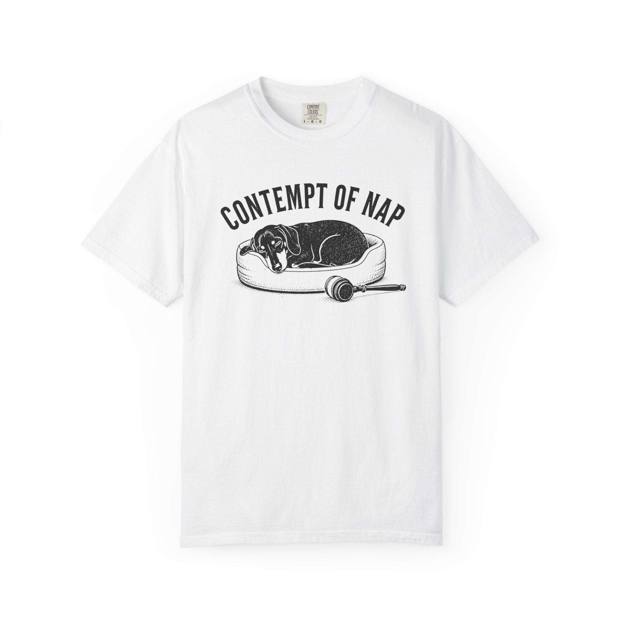 Contempt Of Nap Dachshund Shirt — The Legal Series
