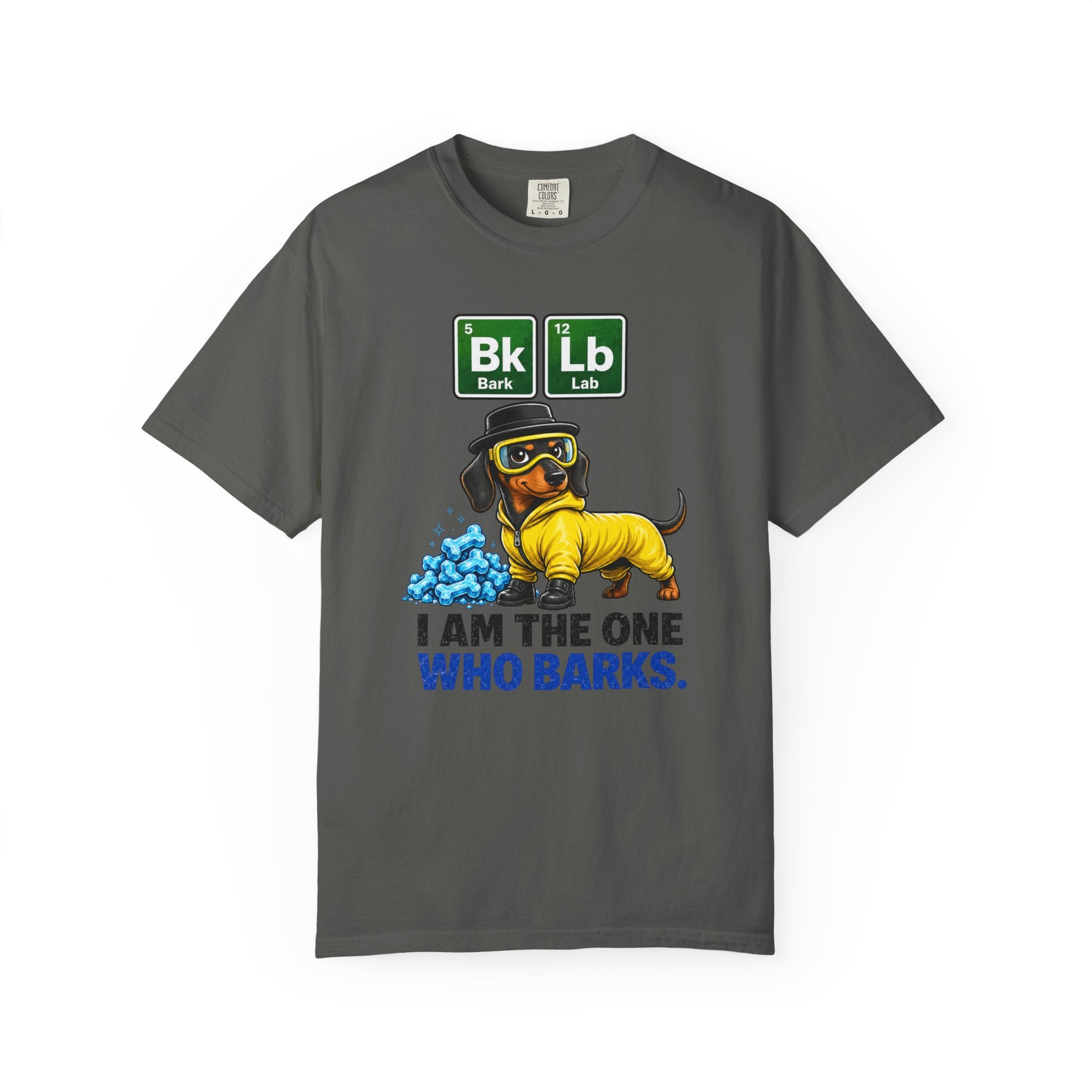 I Am The One Who Barks dachshund t-shirt — funny dachshund tee from The Unhinged Collection by Doxie League