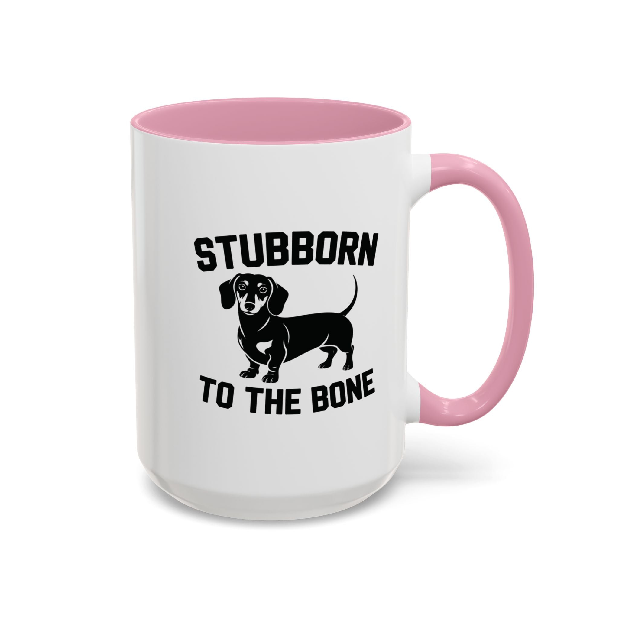 Stubborn to the Bone — Dachshund Coffee Mug | Doxie League
