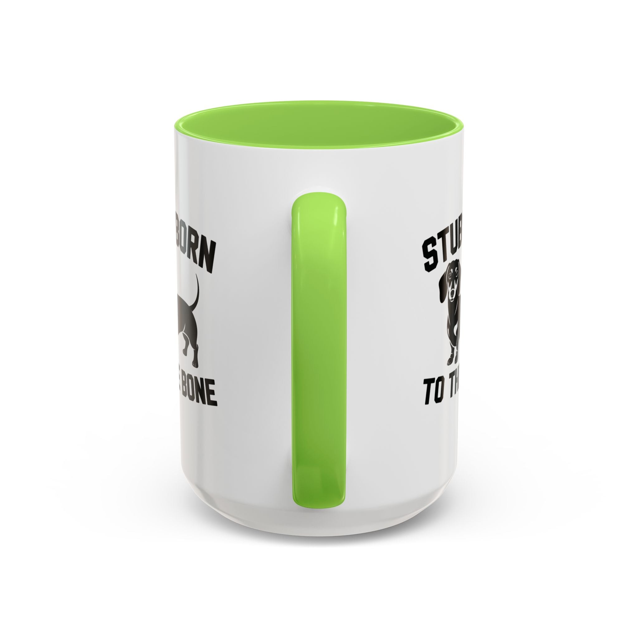 Stubborn to the Bone — Dachshund Coffee Mug | Doxie League