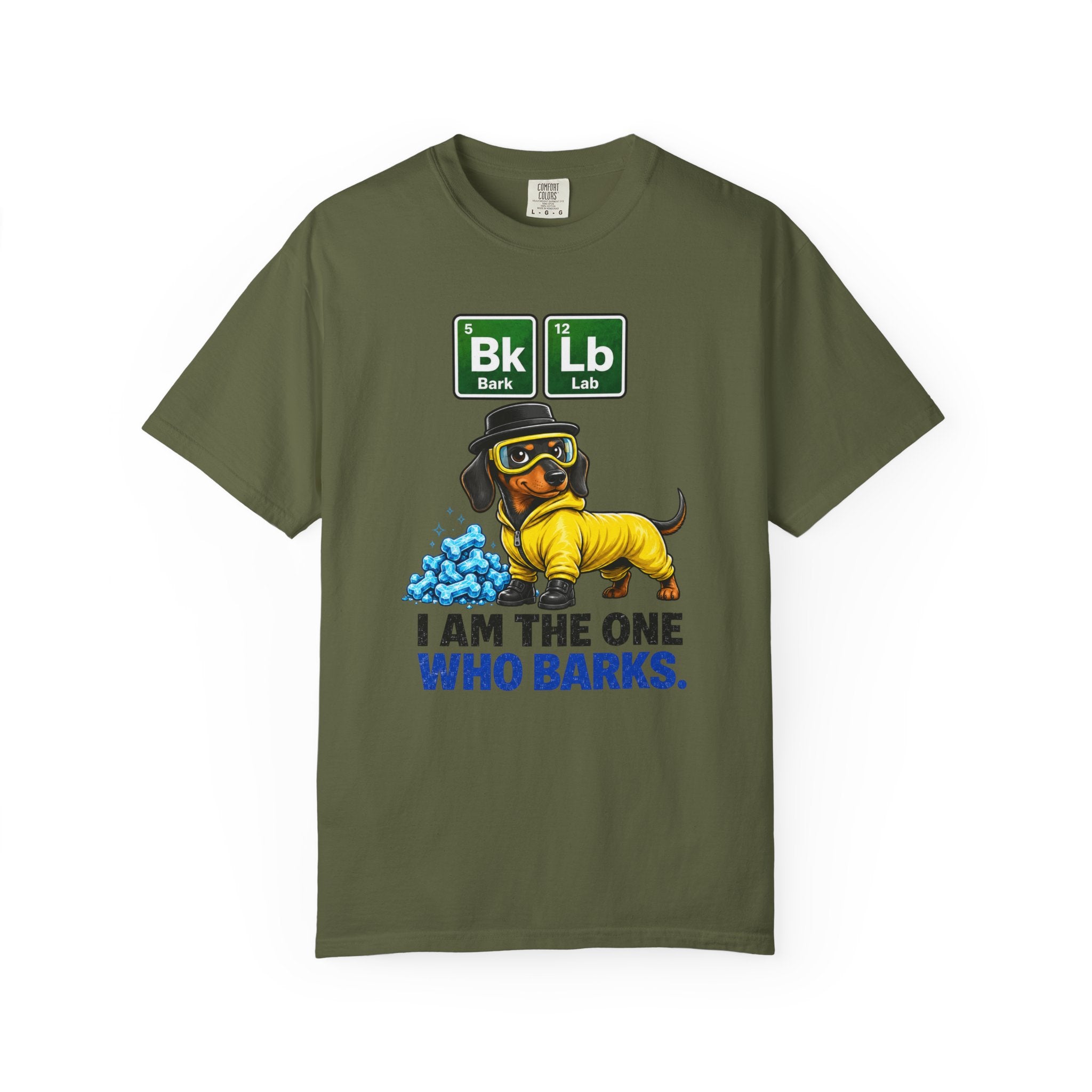 I Am The One Who Barks dachshund t-shirt — funny dachshund tee from The Unhinged Collection by Doxie League