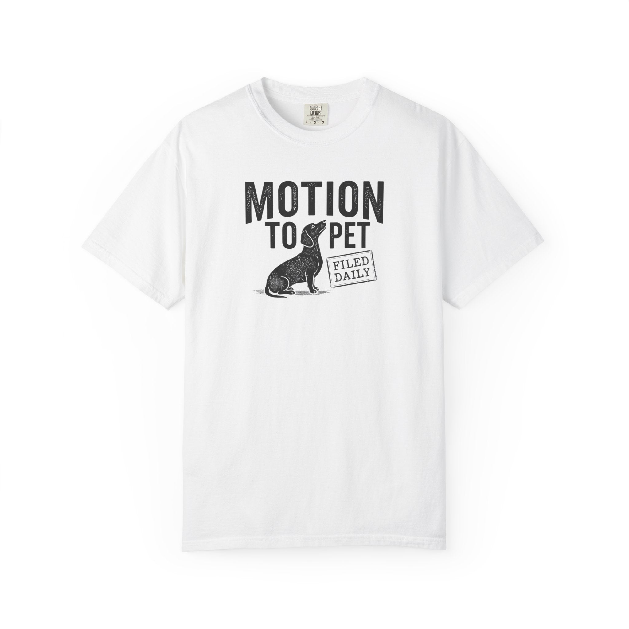 Motion To Pet Dachshund Shirt — The Legal Series