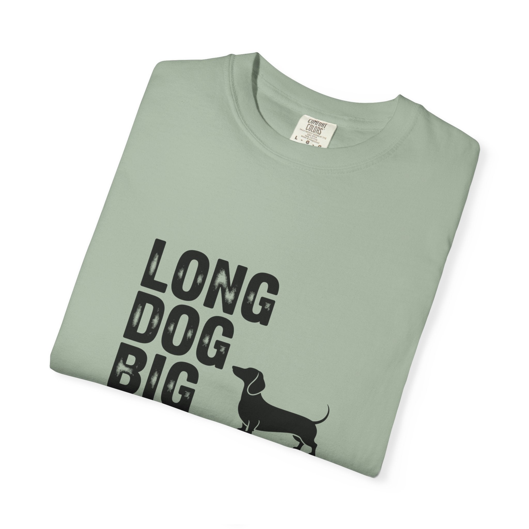 Long Dog Big Attitude - Doxie League Tee