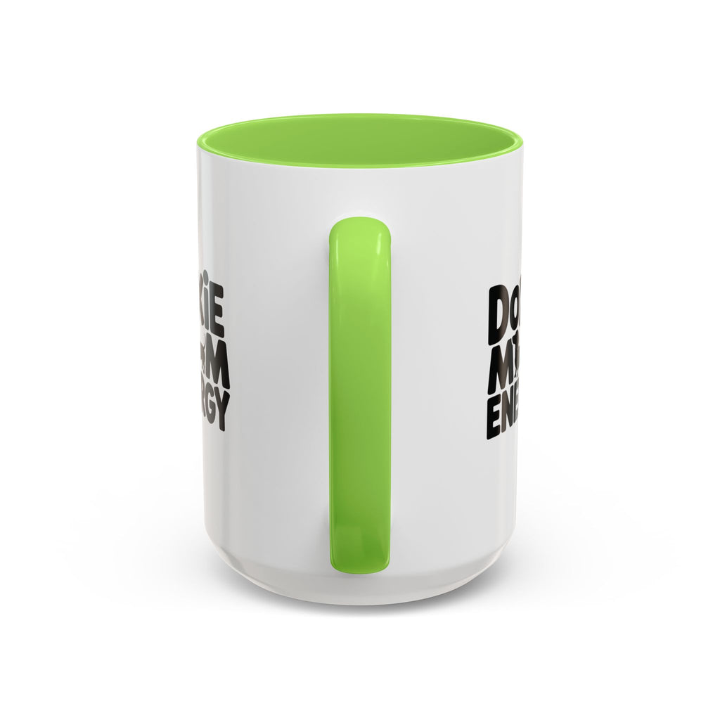 Doxie Mom Energy — Funny Dachshund Coffee Mug | Doxie League