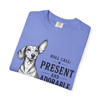 Roll Call Present and Adorable Dachshund Shirt — The Educational Series