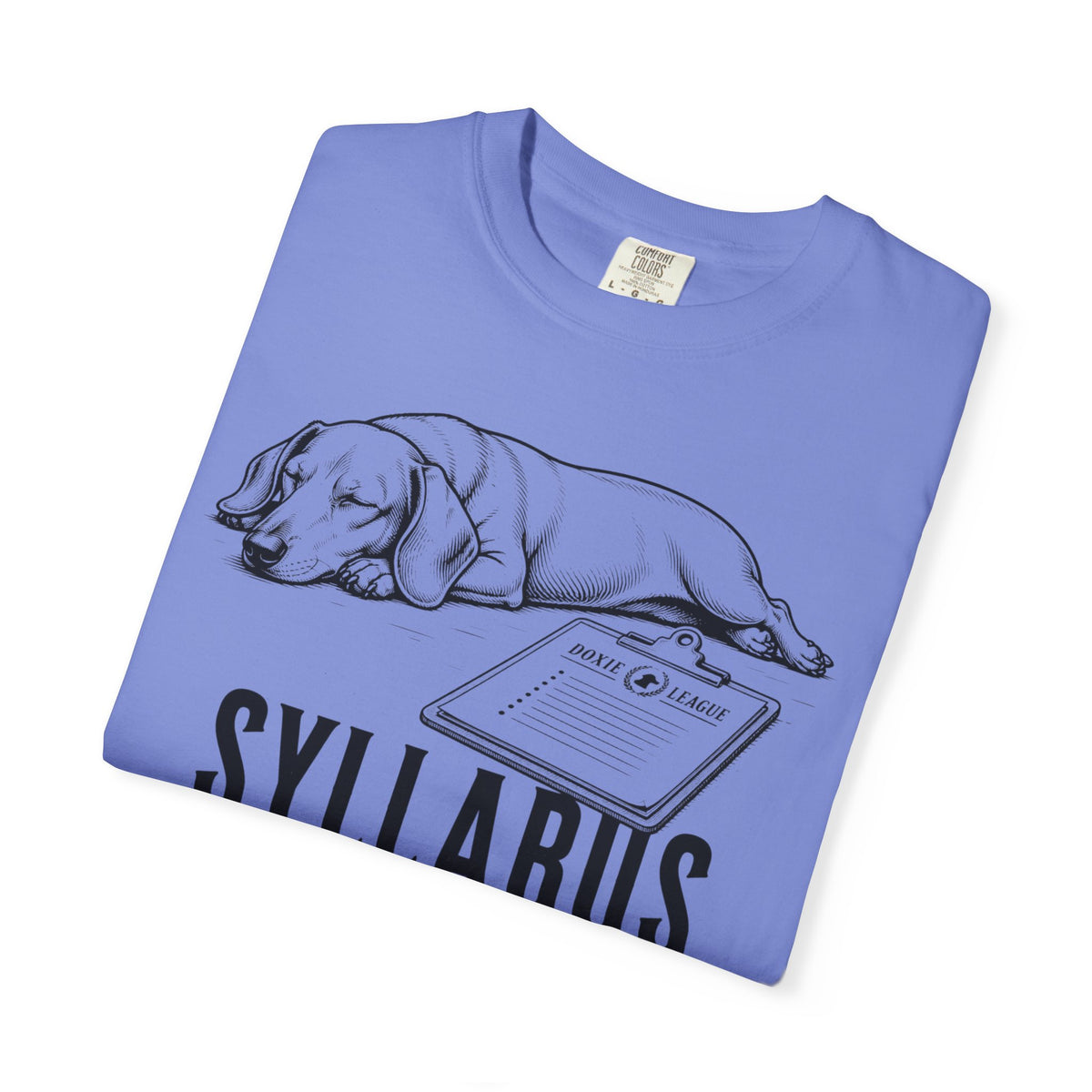 Syllabus Says Nap Time Dachshund Shirt — The Educational Series