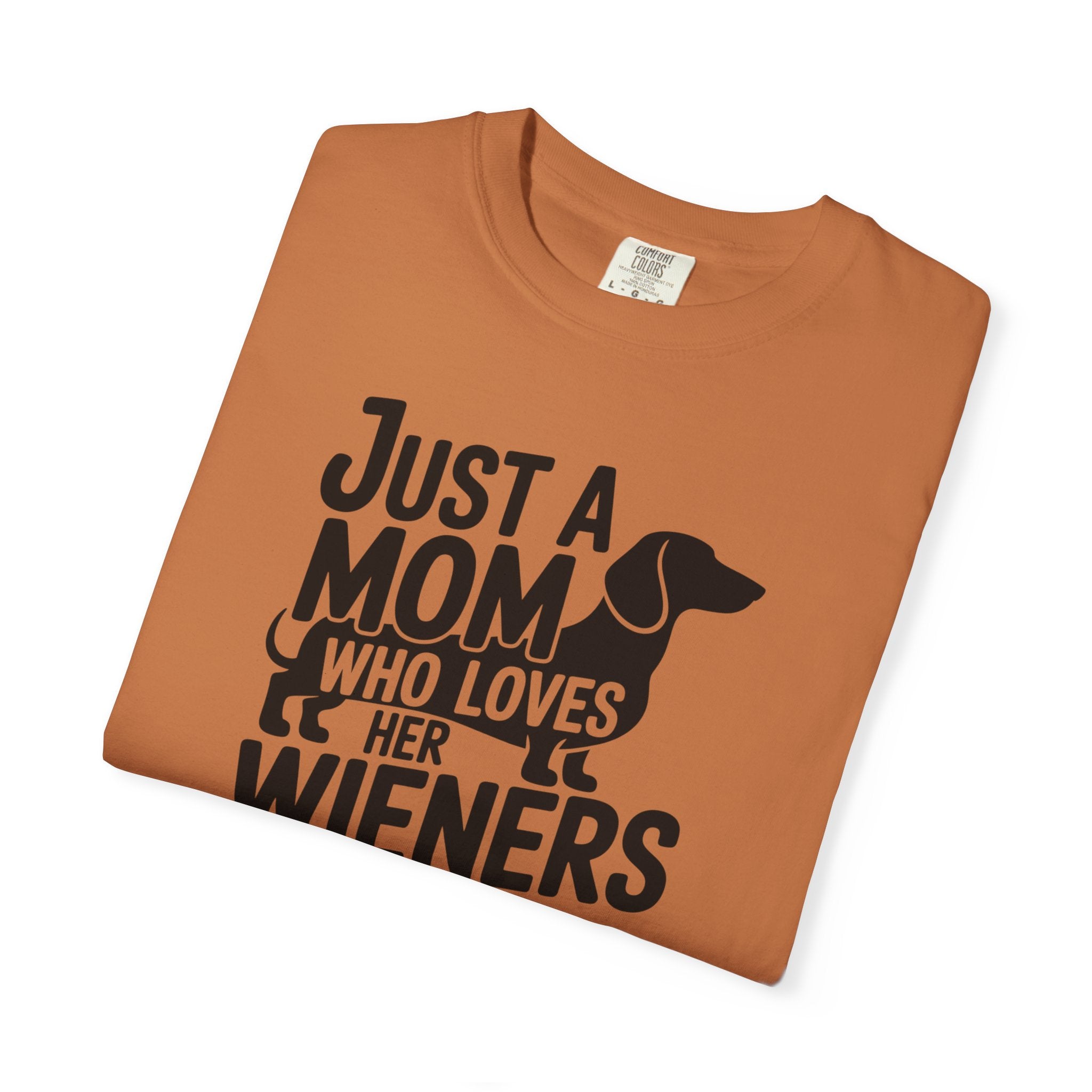 Just A Mom - Doxie League Tee