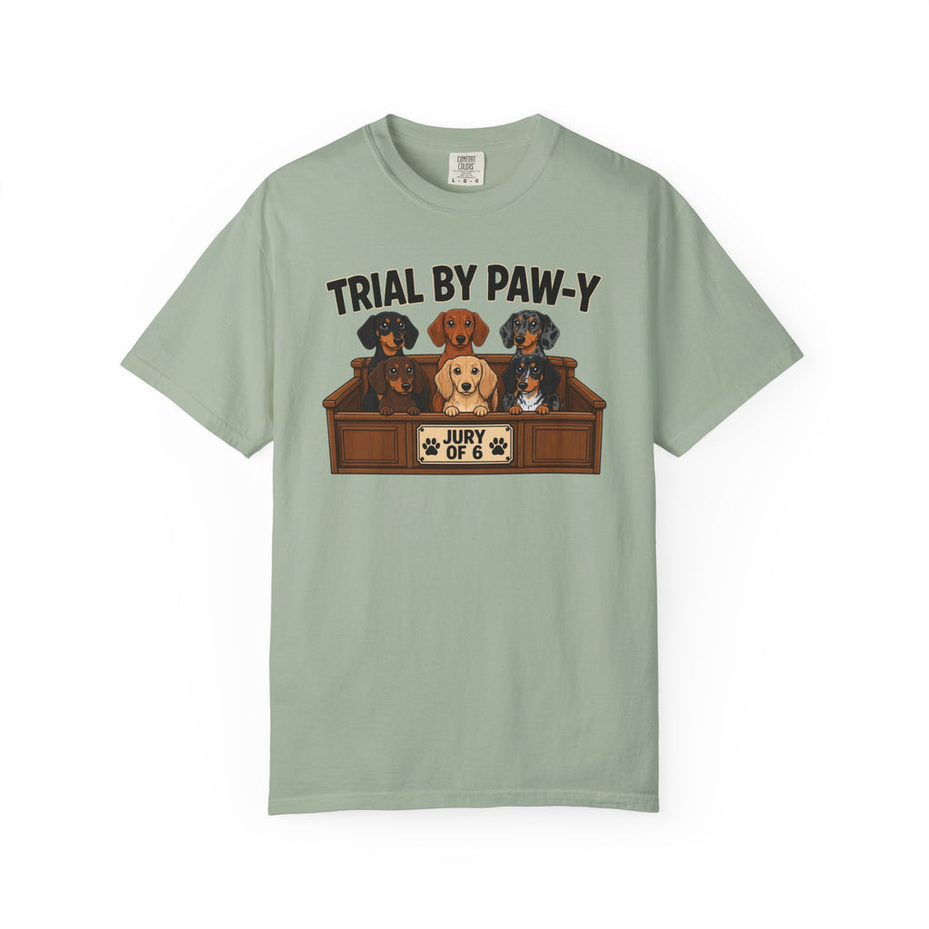 Trial By Paw Y Dachshund Shirt — The Legal Series