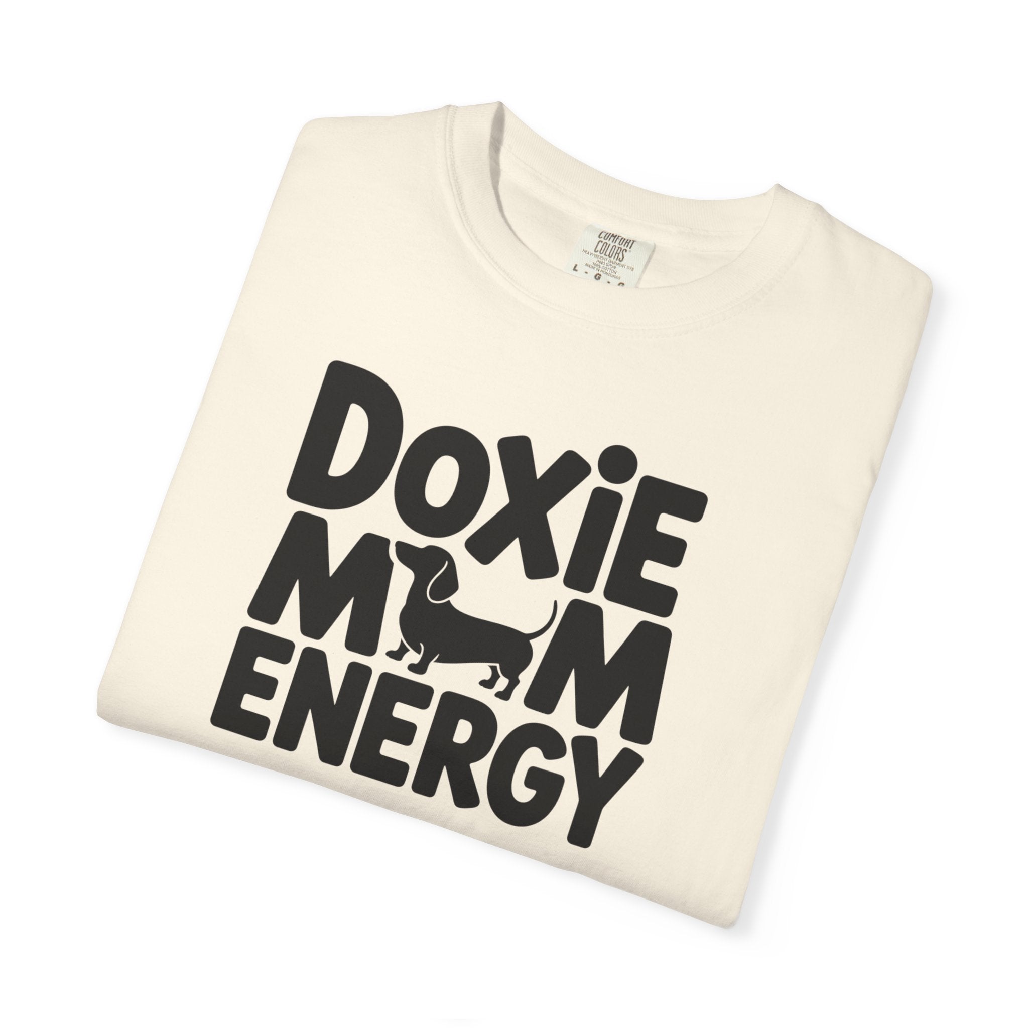 Doxie Mom Energy - Doxie League Tee