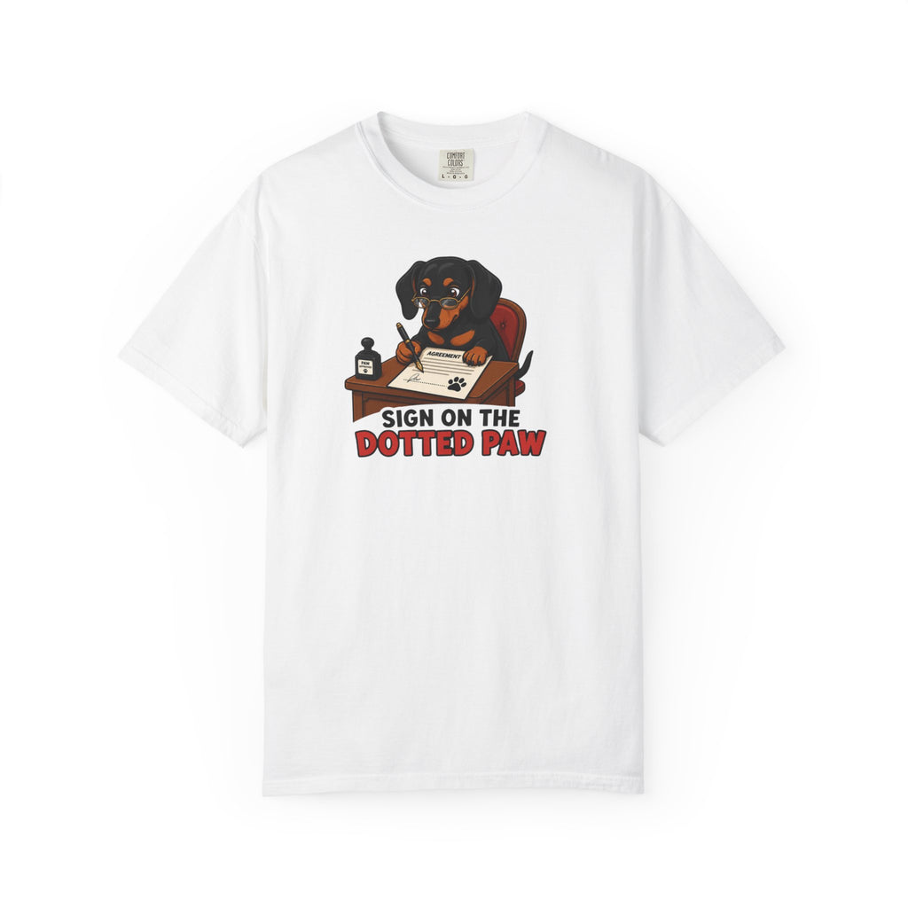 Sign On The Dotted Paw Dachshund Shirt — The Legal Series