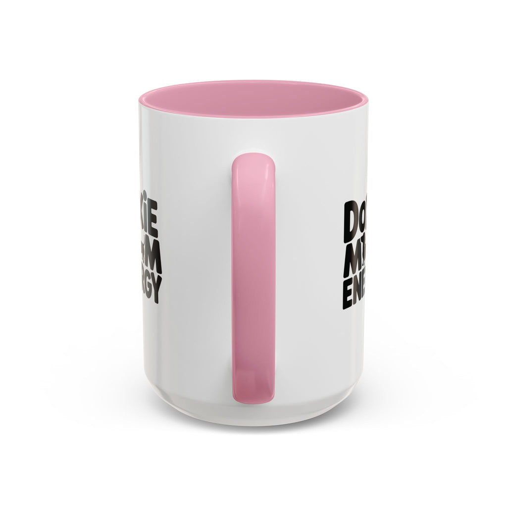 Doxie Mom Energy — Funny Dachshund Coffee Mug | Doxie League