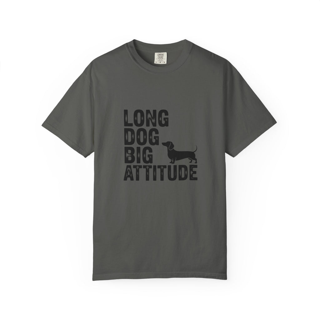 Long Dog Big Attitude - Doxie League Tee