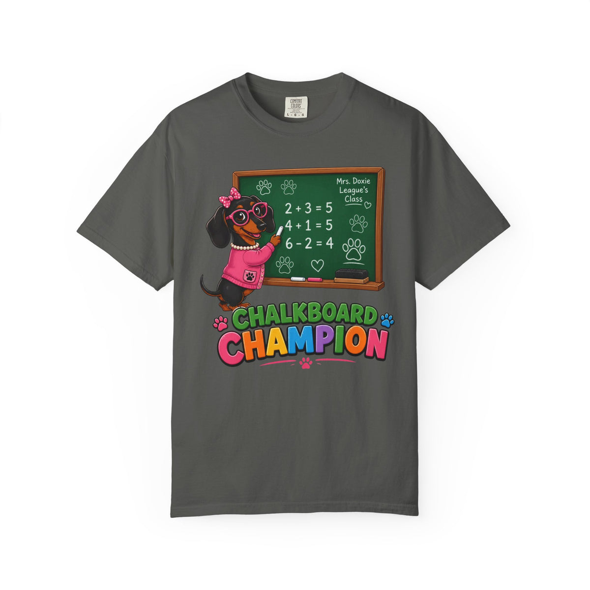 Chalkboard Champion Dachshund Shirt — The Educational Series