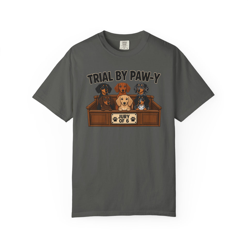 Trial By Paw Y Dachshund Shirt — The Legal Series
