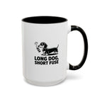 Long Dog Short Fuse — Funny Dachshund Coffee Mug | Doxie League