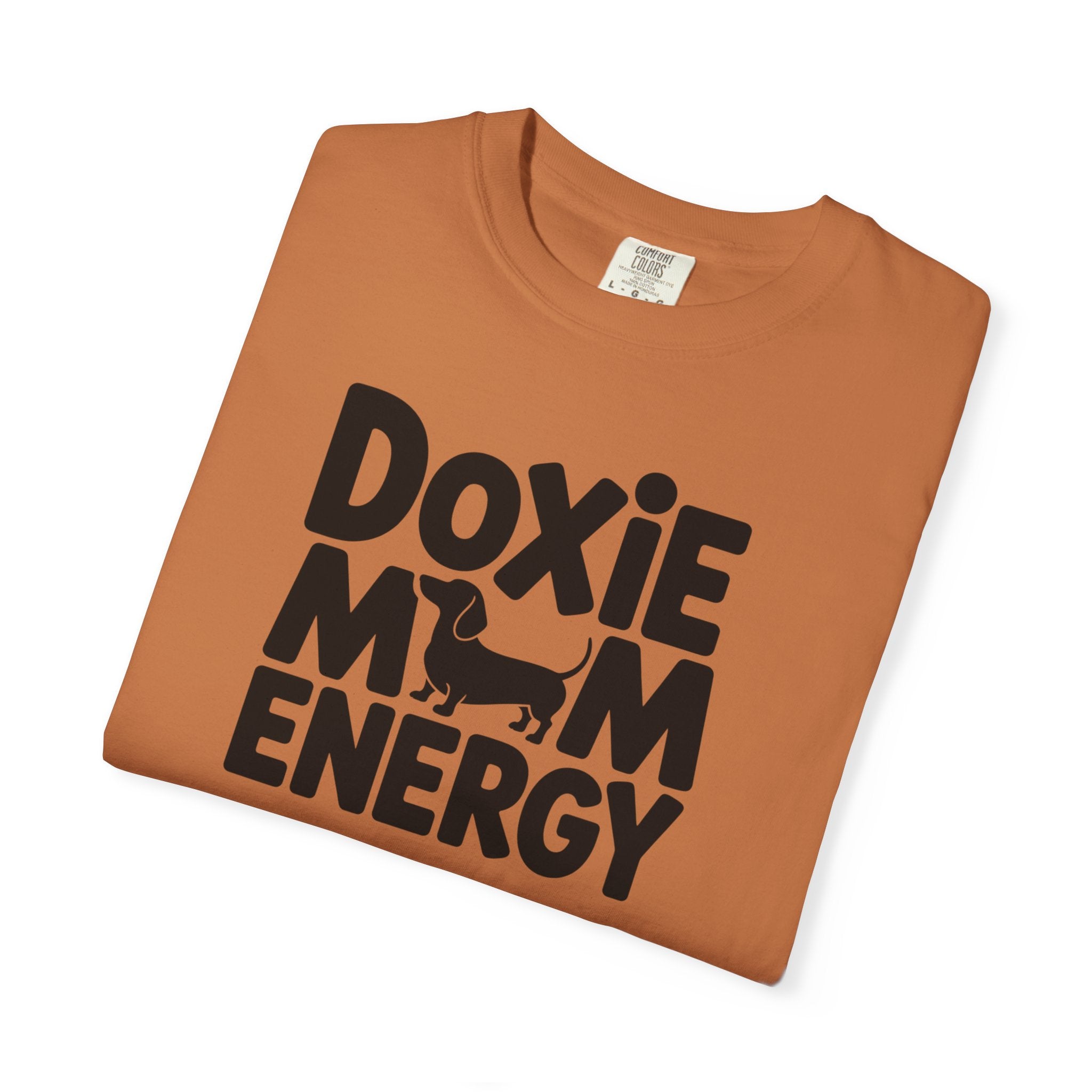 Doxie Mom Energy - Doxie League Tee