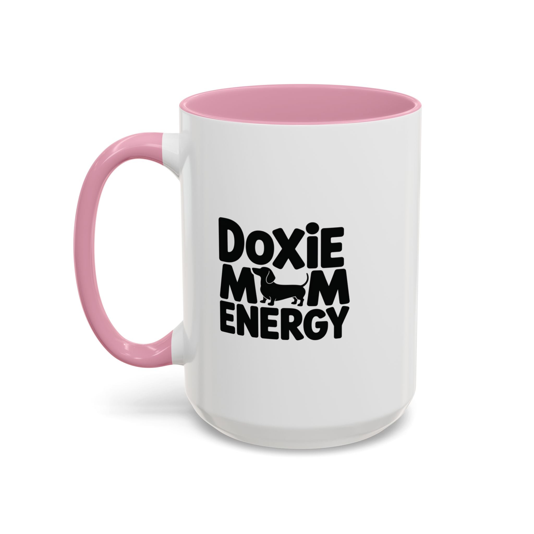 Doxie Mom Energy — Funny Dachshund Coffee Mug | Doxie League