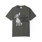 Roll Call Present and Adorable Dachshund Shirt — The Educational Series