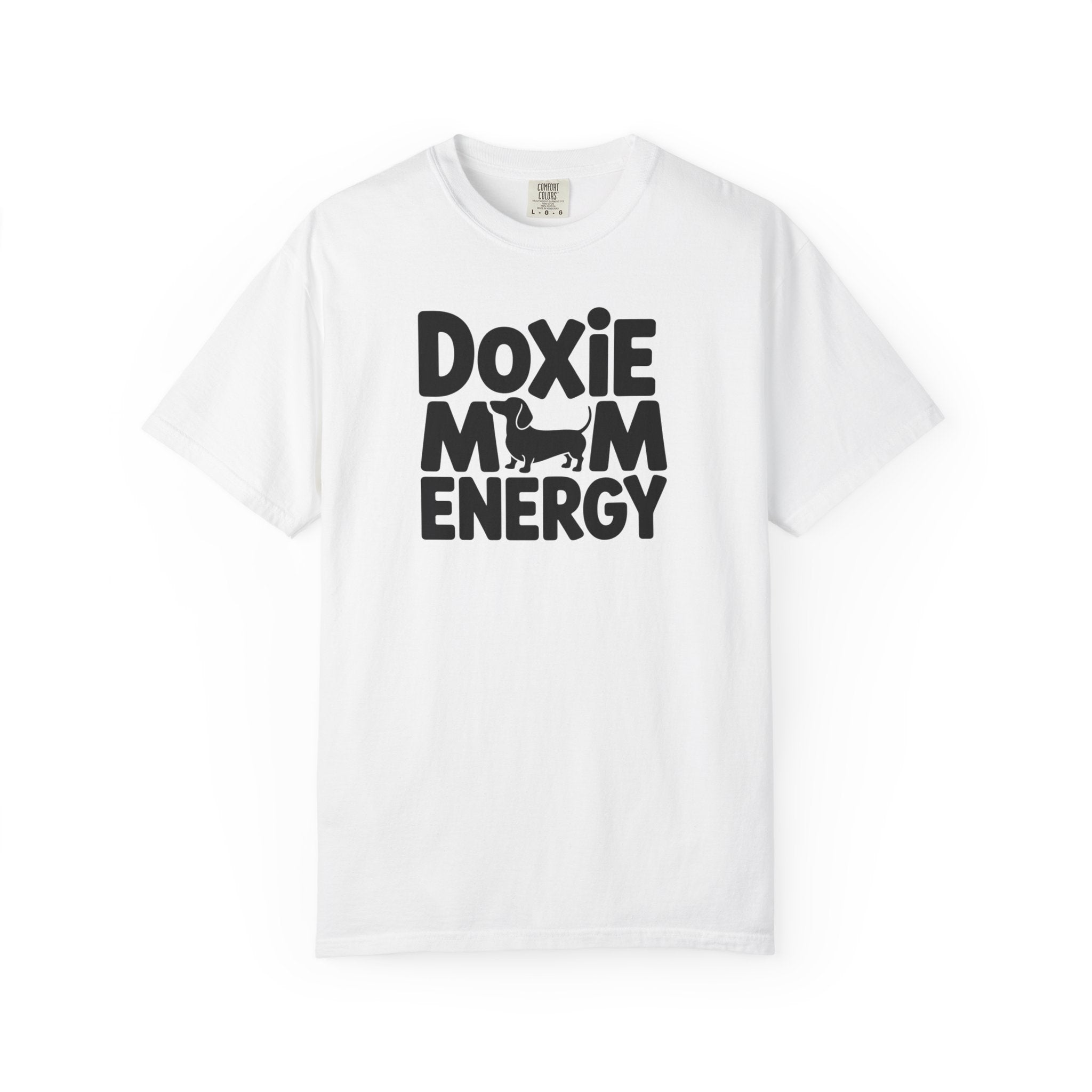 Doxie Mom Energy - Doxie League Tee