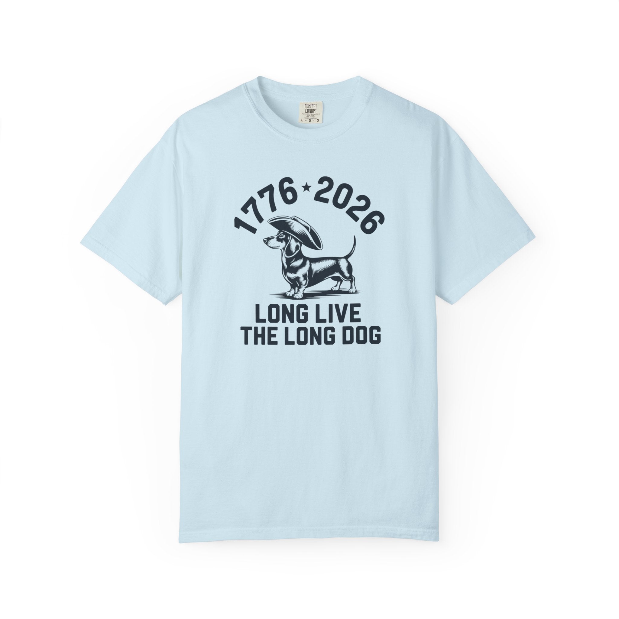 1776–2026 Long Live The Long Dog — Dachshund Tricorn Hat T-Shirt | America 250th