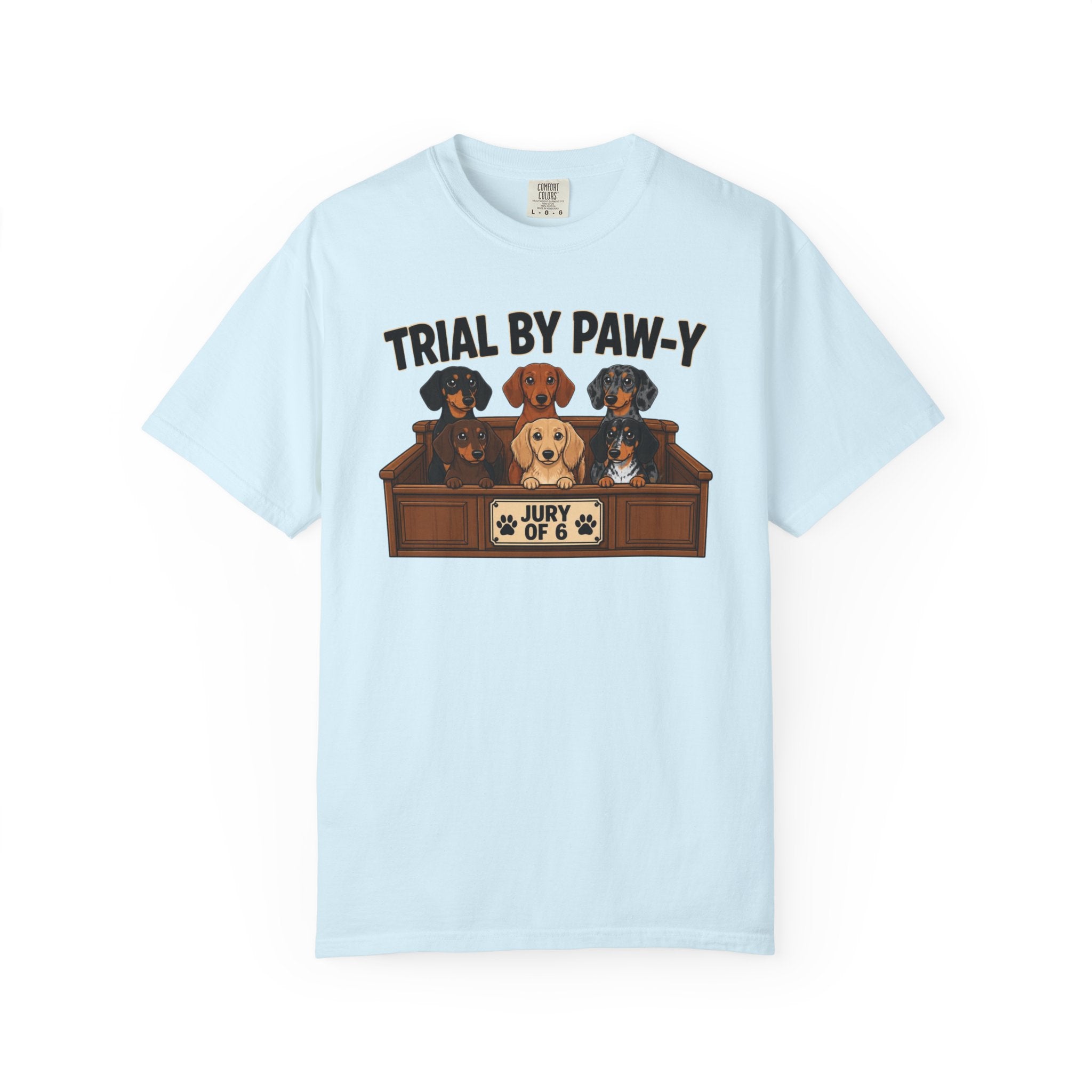 Trial By Paw Y Dachshund Shirt — The Legal Series