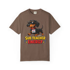 Sub Teacher Energy Dachshund Shirt — The Educational Series