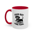 Good Boy Gone Feral — Funny Dachshund Coffee Mug | Doxie League