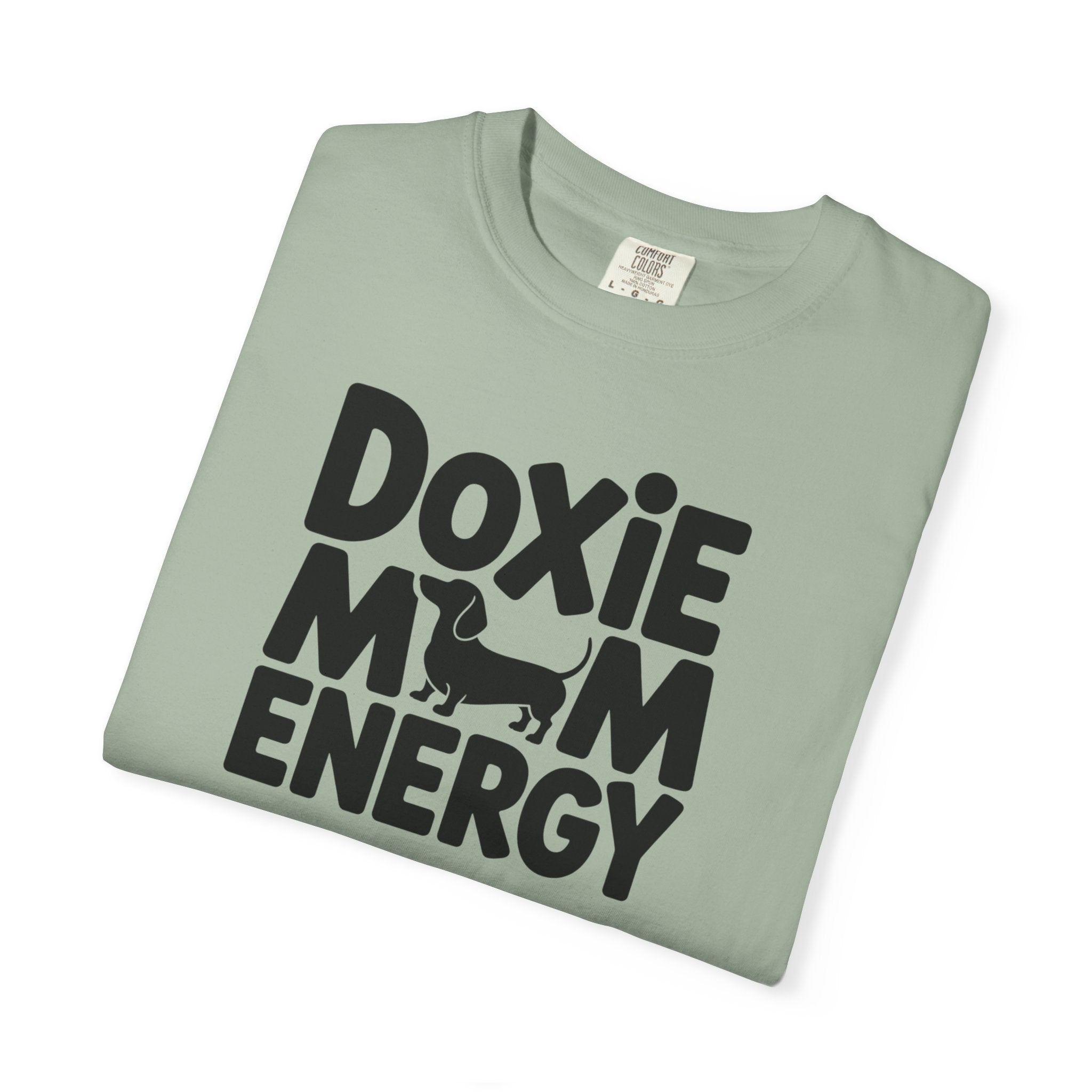 Doxie Mom Energy - Doxie League Tee