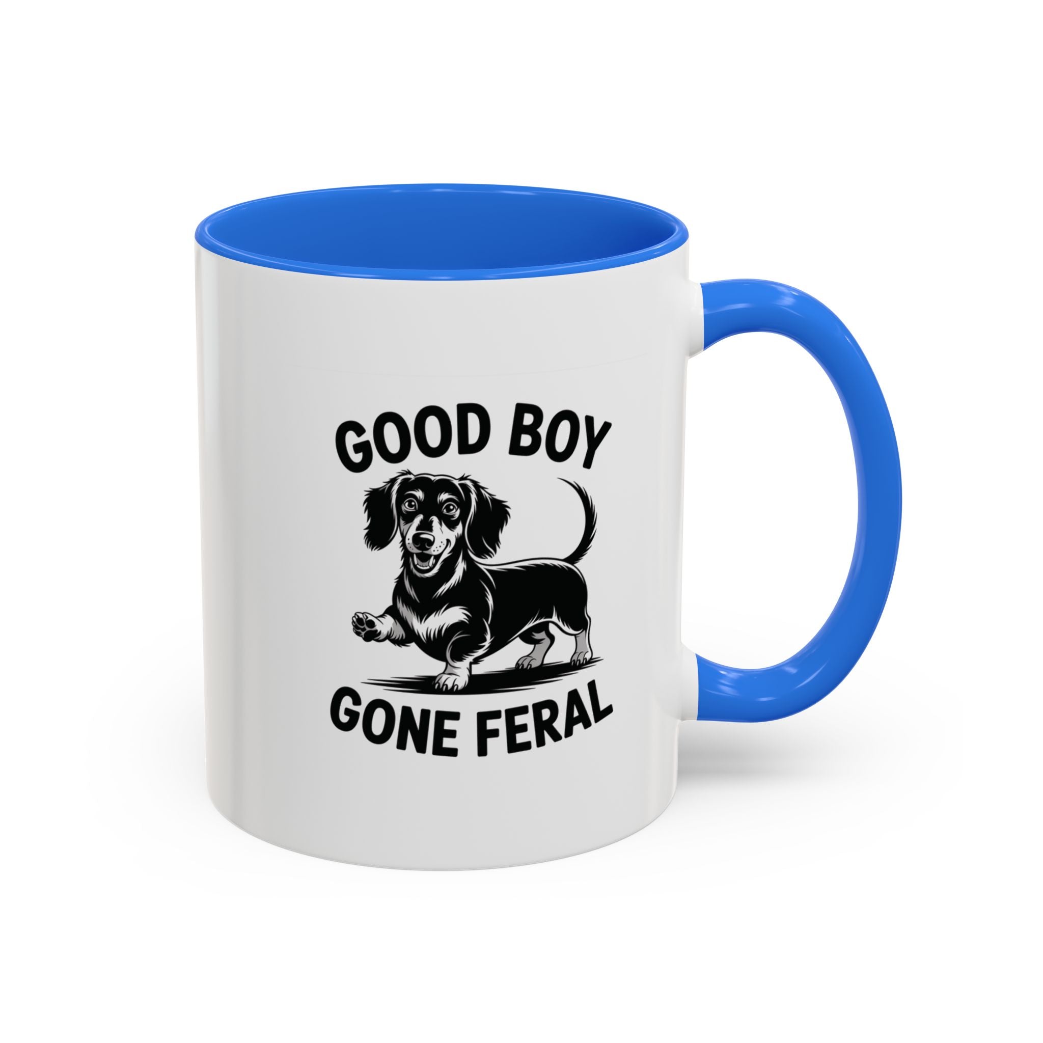 Good Boy Gone Feral — Funny Dachshund Coffee Mug | Doxie League