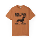Half Dog Half Hot Dog All Attitude dachshund graphic t-shirt — attitude wiener dog tee by Doxie League