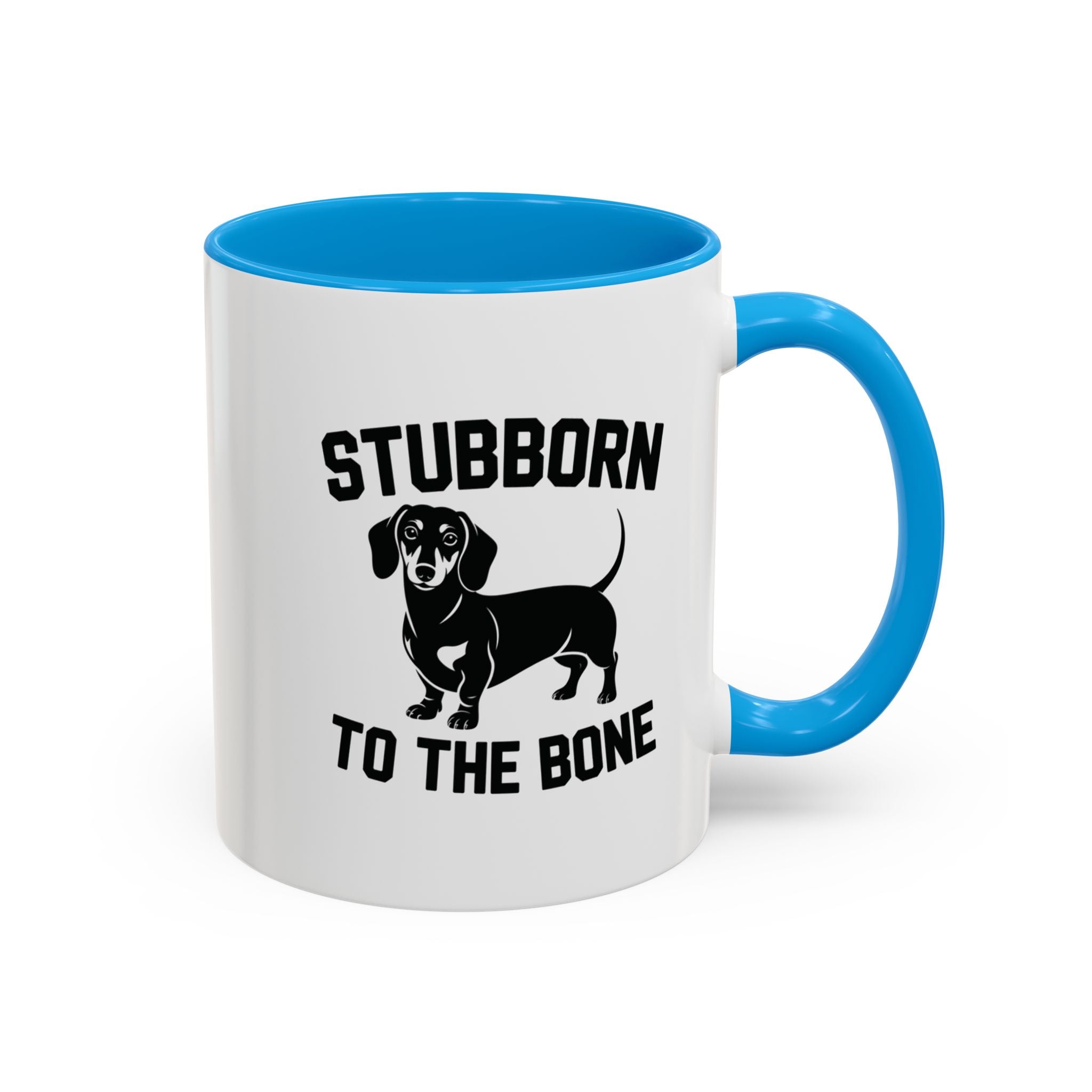 Stubborn to the Bone — Dachshund Coffee Mug | Doxie League