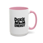 Doxie Mom Energy — Funny Dachshund Coffee Mug | Doxie League