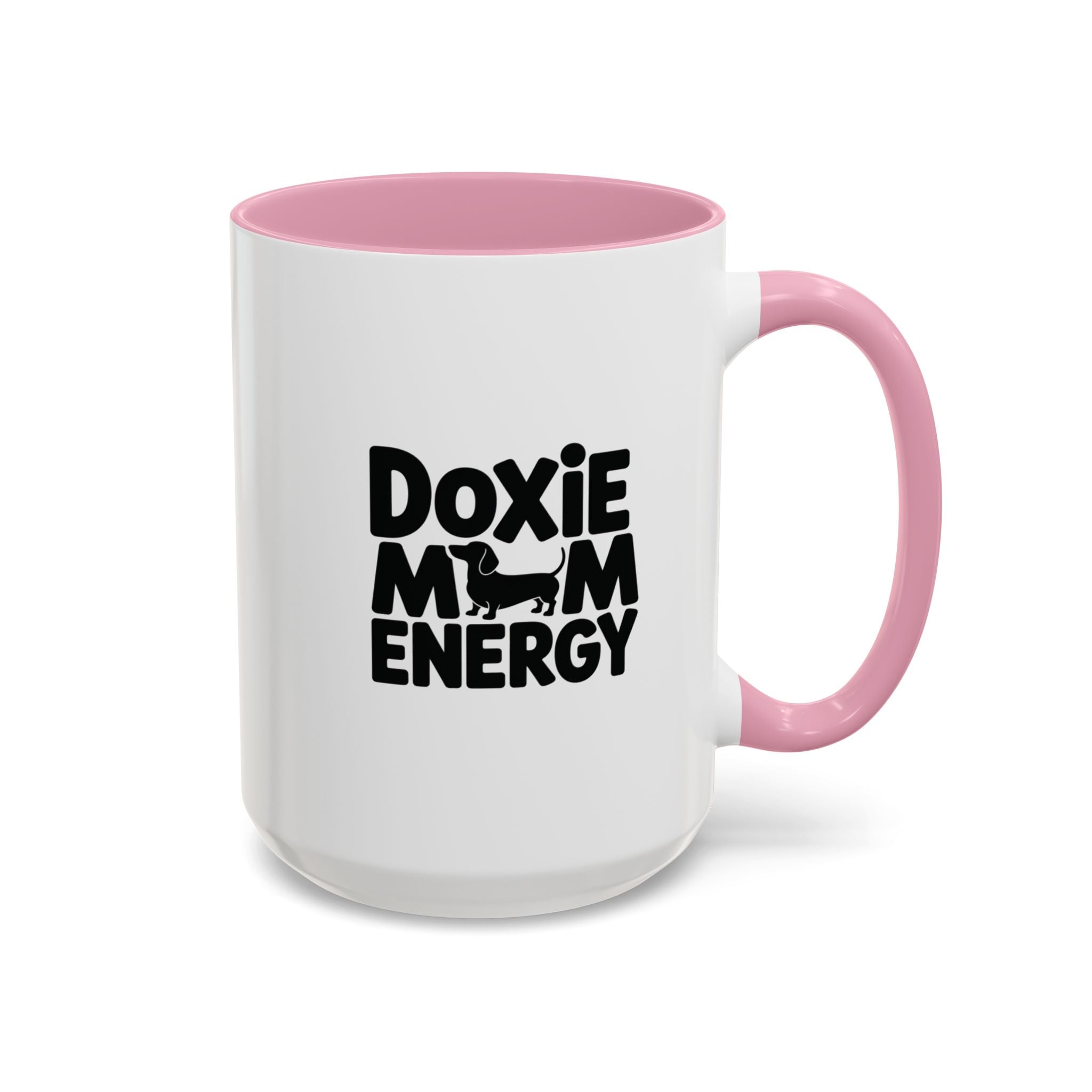 Doxie Mom Energy — Funny Dachshund Coffee Mug | Doxie League