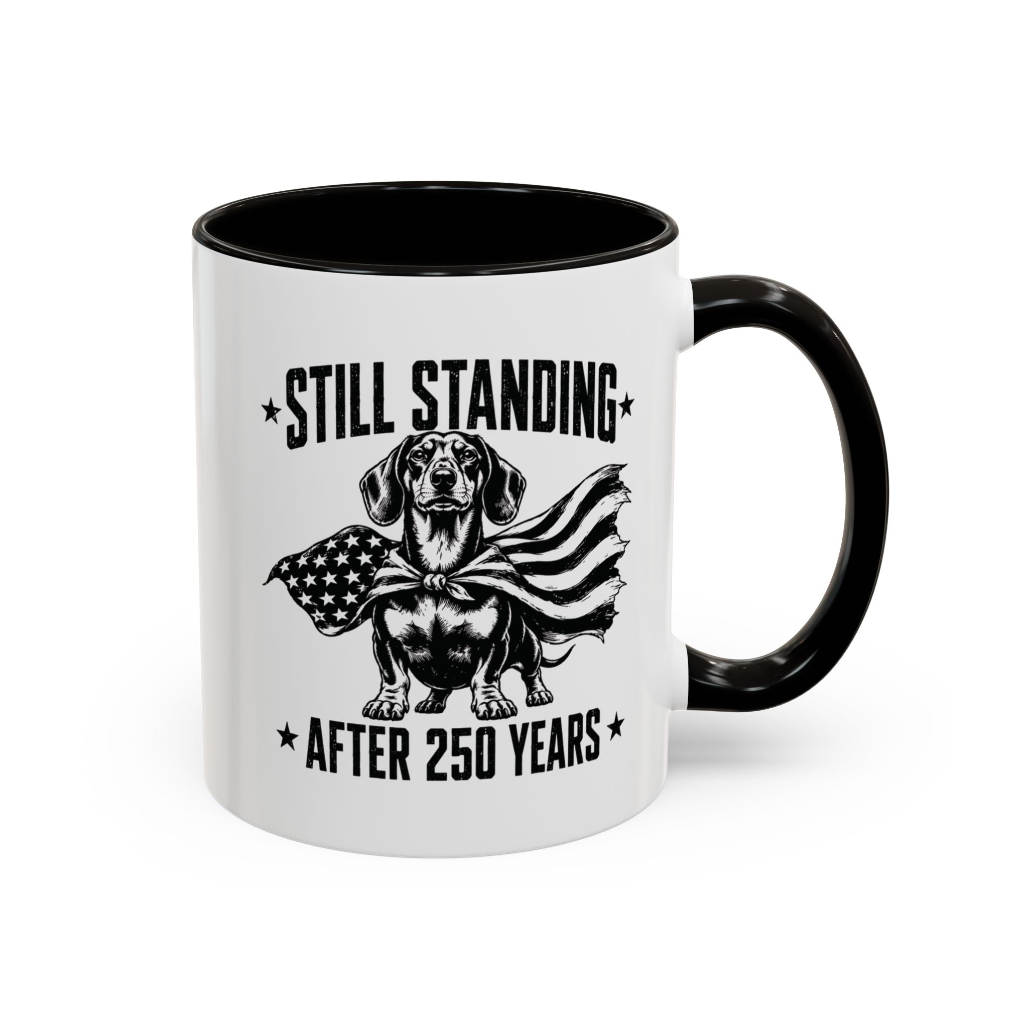 Still Standing After 250 Years — Patriotic Dachshund Mug | Doxie League